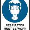 Respirator Must Be Worn Sign